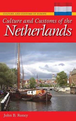 Culture and Customs of the Netherlands