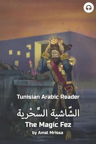 Cover image for The Magic Fez: Tunisian Arabic Reader