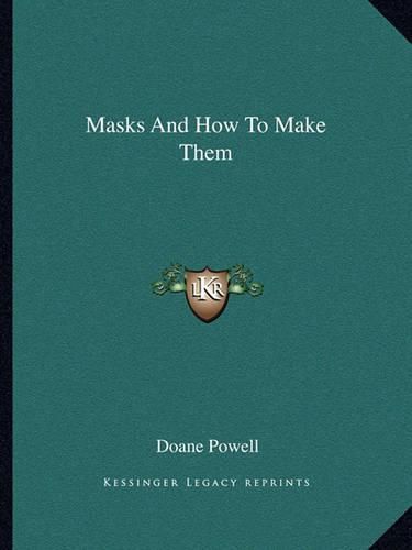 Cover image for Masks and How to Make Them