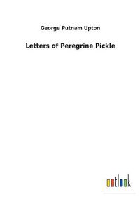 Cover image for Letters of Peregrine Pickle