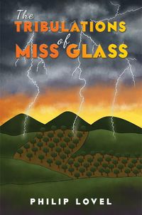 Cover image for The Tribulations of Miss Glass