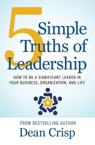 Cover image for 5 Simple Truths of Leadership