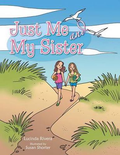 Cover image for Just Me and My Sister