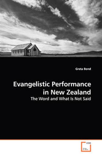 Cover image for Evangelistic Performance in New Zealand - The Word and What Is Not Said