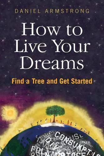 Cover image for How to Live Your Dreams