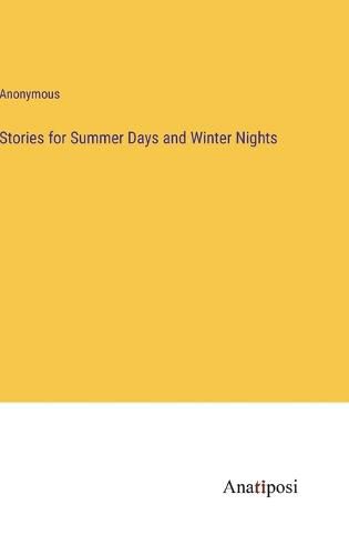 Cover image for Stories for Summer Days and Winter Nights