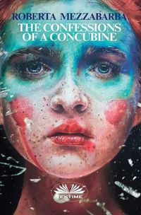 Cover image for The Confessions Of A Concubine