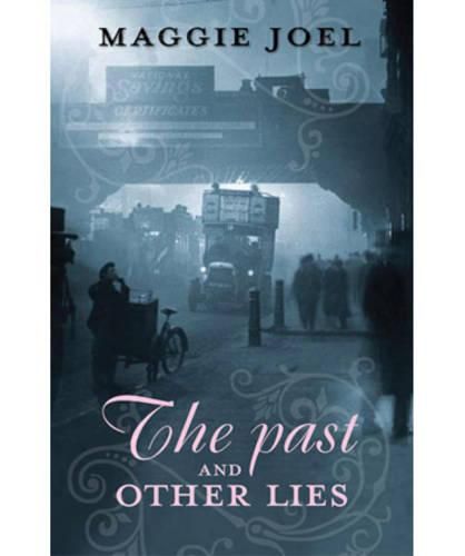 Cover image for The Past and Other Lies