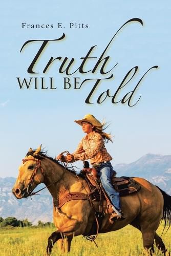 Cover image for Truth Will Be Told