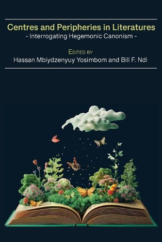 Cover image for Centres and Peripheries in Literatures