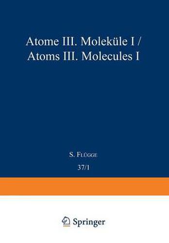 Cover image for Atoms III - Molecules I / Atome III - Molekule I