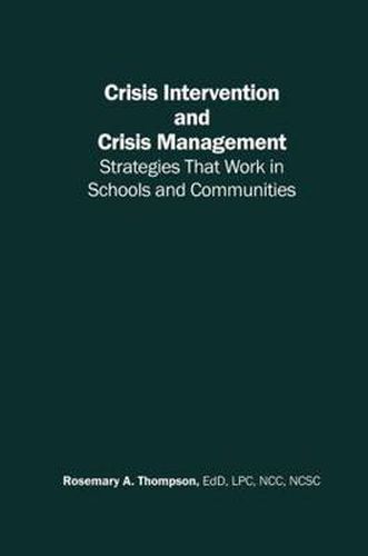 Cover image for Crisis Intervention and Crisis Management: Strategies that Work in Schools and Communities