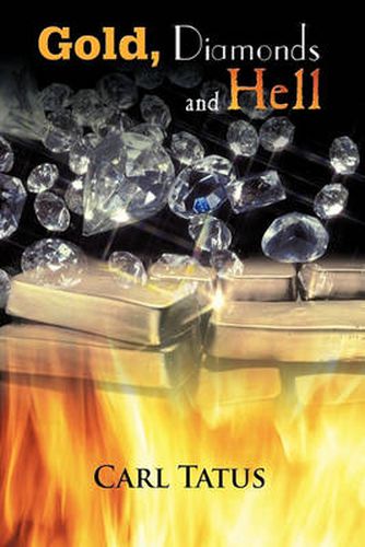 Cover image for Gold, Diamonds and Hell