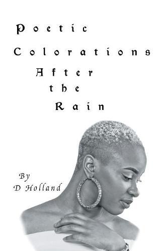 Cover image for Poetic Colorations: After the Rain