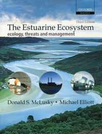 Cover image for The Estuarine Ecosystem: Ecology, Threats and Management