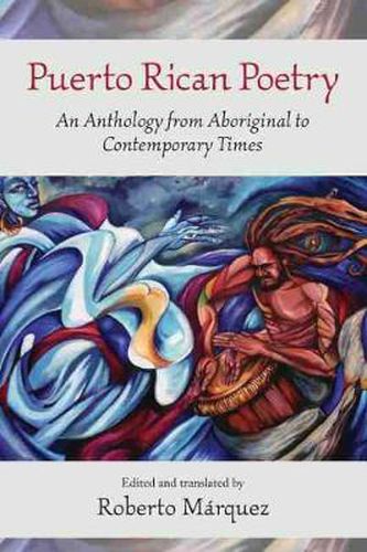 Cover image for Puerto Rican Poetry: An Anthology from Aboriginal to Contemporary Times