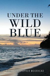 Cover image for Under the Wild Blue