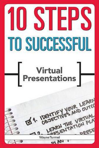 Cover image for 10 Steps to Successful Virtual Presentations