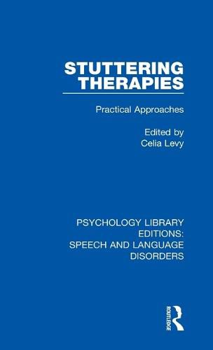 Cover image for Stuttering Therapies: Practical Approaches