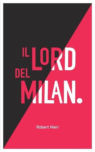 Cover image for Il Lord del Milan