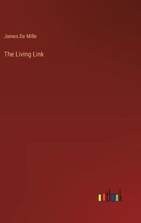 Cover image for The Living Link
