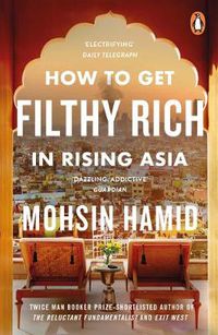Cover image for How to Get Filthy Rich In Rising Asia