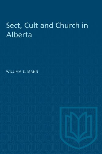 Cover image for Sect, Cult and Church in Alberta