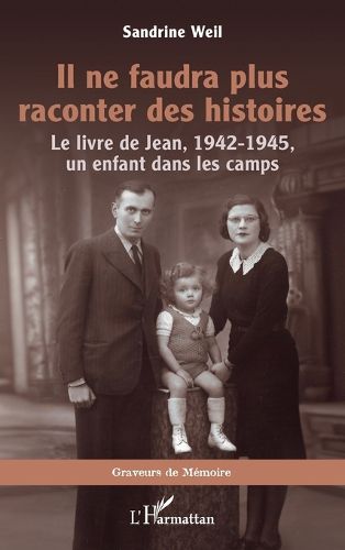 Cover image for Il ne faudra plus raconter des histoires