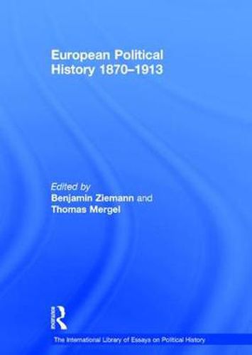 Cover image for European Political History 1870-1913