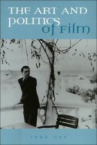 Cover image for The Art and Politics of Film