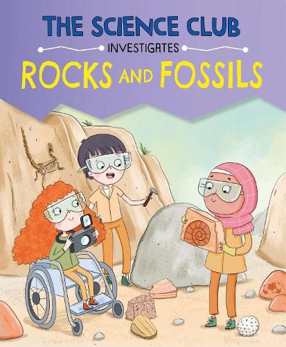 Cover image for The Science Club Investigates: Rocks and Fossils