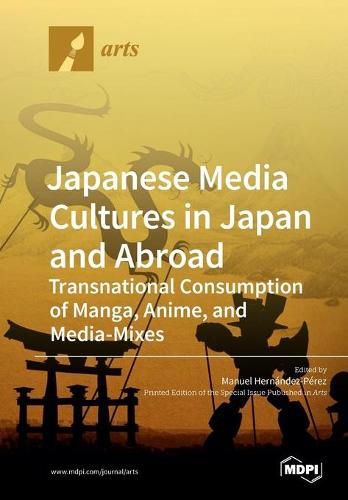 Cover image for Japanese Media Cultures in Japan and Abroad