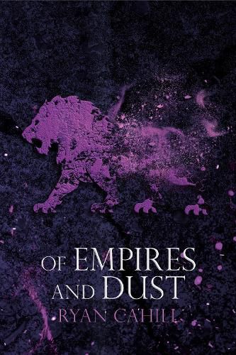 Cover image for Of Empires and Dust