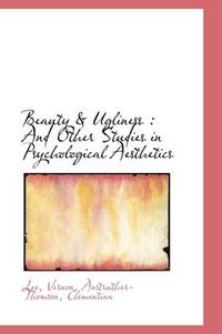 Cover image for Beauty & Ugliness and Other Studies in Psychological Aesthetics