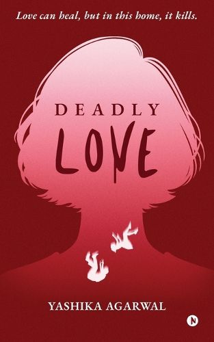 Cover image for Deadly Love