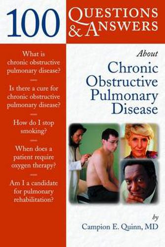 100 Questions & Answers About Chronic Obstructive Pulmonary Disease (COPD)