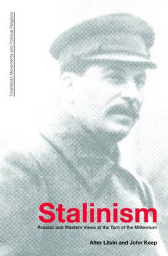 Cover image for Stalinism: Russian and Western Views at the Turn of the Millenium