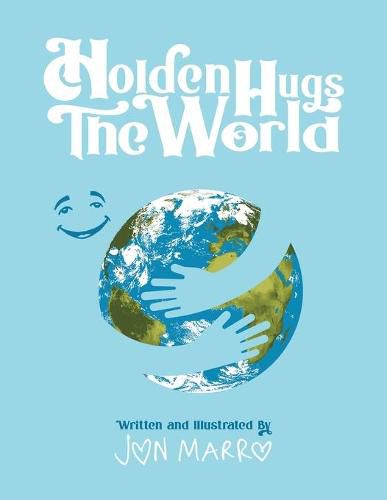 Cover image for Holden Hugs The World