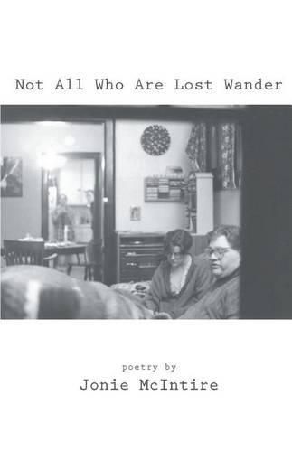 Cover image for Not All Who Are Lost Wander