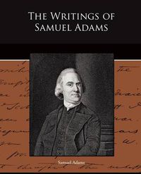 Cover image for The Writings of Samuel Adams