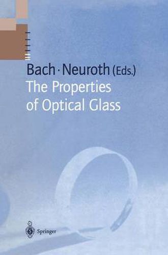 Cover image for The Properties of Optical Glass