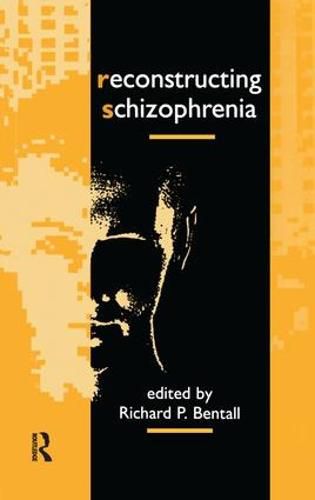 Cover image for Reconstructing Schizophrenia