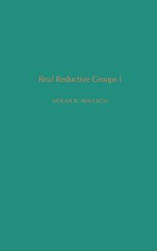 Cover image for Real Reductive Groups I