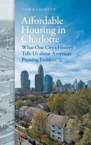 Cover image for Affordable Housing in Charlotte