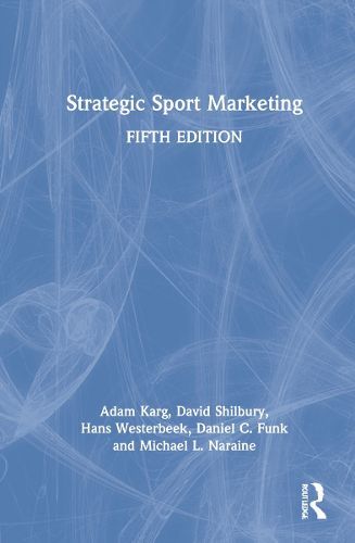 Cover image for Strategic Sport Marketing