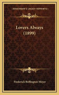 Cover image for Lovers Always (1899)