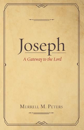 Cover image for Joseph: A Gateway to the Lord