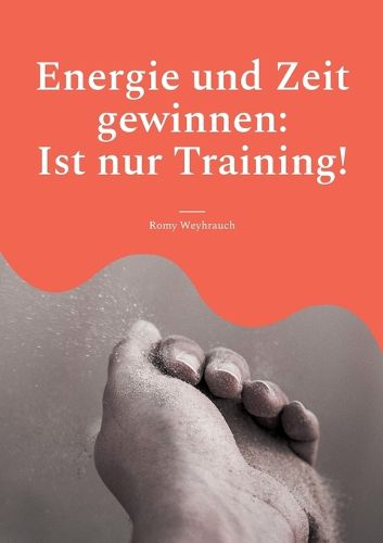 Cover image for Energie und Zeit gewinnen