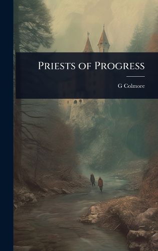 Cover image for Priests of Progress
