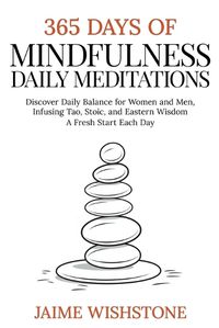 Cover image for 365 Days Of Mindfulness